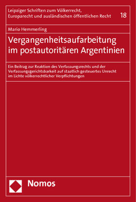 Hemmerling |  Vergangenheitsaufarbeitung im postautoritären Argentinien | Buch |  Sack Fachmedien