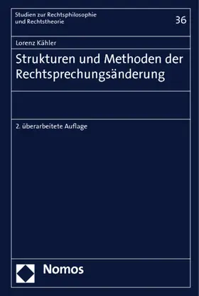 Kähler |  Strukturen und Methoden der Rechtsprechungsänderung | Buch |  Sack Fachmedien