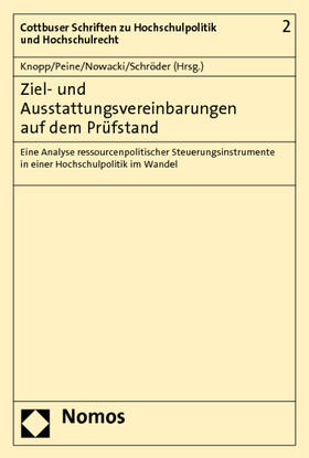 Knopp / Peine / Nowacki | Ziel- und Ausstattungsvereinbarungen auf dem Prüfstand | Buch | 978-3-8329-6245-6 | sack.de