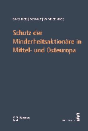 Bachner / Doralt / Winner | Schutz der Minderheitsaktionäre in Mittel- und Osteuropa | Buch | 978-3-8329-6271-5 | sack.de