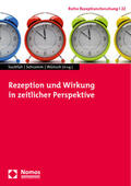 Suckfüll / Schramm / Wünsch |  Rezeption und Wirkung in zeitlicher Perspektive | Buch |  Sack Fachmedien