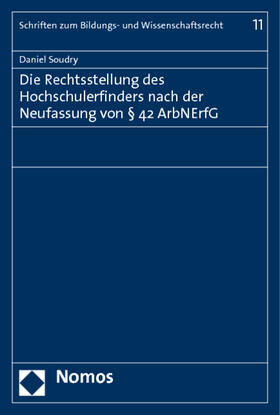 Soudry | Soudry, D: Rechtsstellung des Hochschulerfinders nach der Ne | Buch | 978-3-8329-6279-1 | sack.de