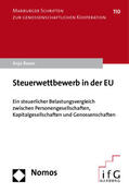Bauer |  Bauer, A: Steuerwettbewerb in der EU | Buch |  Sack Fachmedien