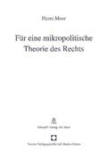Moor |  Moor, P: Für eine mikropolitische Theorie des Rechts | Buch |  Sack Fachmedien