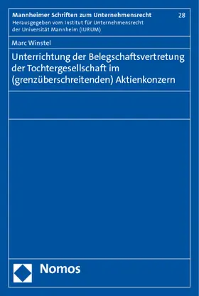 Winstel |  Unterrichtung der Belegschaftsvertretung der Tochtergesellschaft im (grenzüberschreitenden) Aktienkonzern | Buch |  Sack Fachmedien
