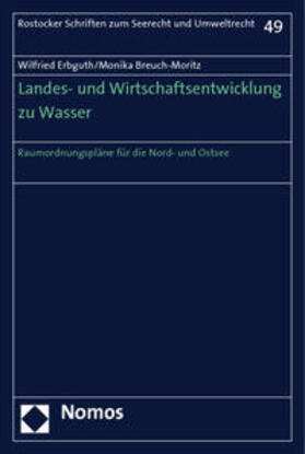 Erbguth / Breuch-Moritz | Landes- und Wirtschaftsentwicklung zu Wasser | Buch | 978-3-8329-6381-1 | sack.de