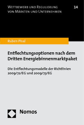 Pisal | Pisal, R: Entflechtungsoptionen/ Energiebinnenmarktpaket | Buch | 978-3-8329-6383-5 | sack.de