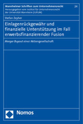 Zeyher | Zeyher, S: Einlagenrückgewähr und finanzielle Unterstützung | Buch | 978-3-8329-6414-6 | sack.de
