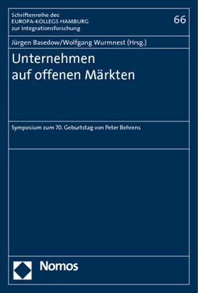 Basedow / Wurmnest | Unternehmen auf offenen Märkten | Buch | 978-3-8329-6419-1 | sack.de