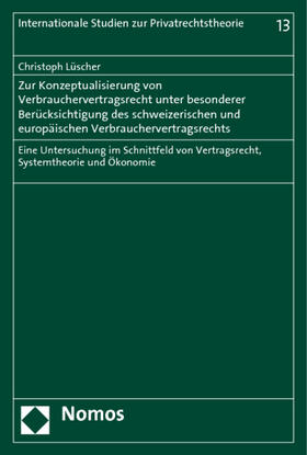 Lüscher |  Lüscher, C: Zur Konzeptualisierung von Verbrauchervertragsre | Buch |  Sack Fachmedien