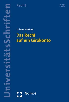 Niekiel |  Das Recht auf ein Girokonto | Buch |  Sack Fachmedien