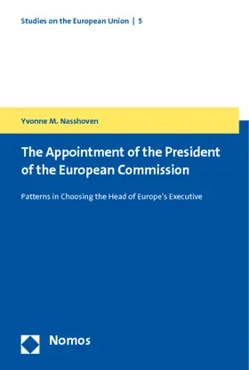 Nasshoven |  The Appointment of the President of the European Commission | Buch |  Sack Fachmedien