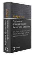Markgraf |  Ergänzende Schutzzertifikate - Patent Term Extensions | Buch |  Sack Fachmedien