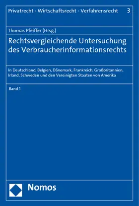 Pfeiffer |  Rechtsvergleichende Untersuchung des Verbraucherinformationsrechts | Buch |  Sack Fachmedien