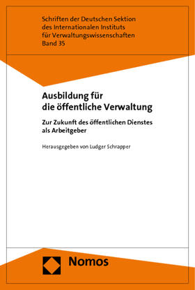 Schrapper | Ausbildung für die öffentliche Verwaltung | Buch | 978-3-8329-6489-4 | sack.de