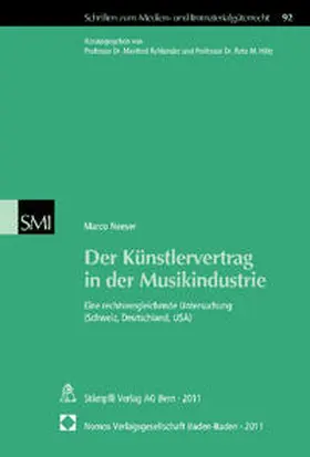 Neeser |  Der Künstlervertrag in der Musikindustrie | Buch |  Sack Fachmedien