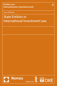 Schicho |  Schicho, L: State Entities in International Investment Law | Buch |  Sack Fachmedien