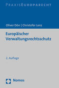 Dörr / Lenz |  Europäischer Verwaltungsrechtsschutz | Buch |  Sack Fachmedien