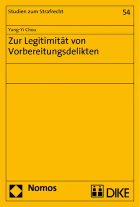 Chou |  Zur Legitimität von Vorbereitungsdelikten | Buch |  Sack Fachmedien