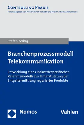 Zeibig |  Branchenprozessmodell Telekommunikation | Buch |  Sack Fachmedien