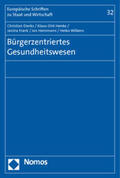 Dierks / Henke / Frank |  Dierks, C: Bürgerzentriertes Gesundheitswesen | Buch |  Sack Fachmedien