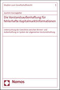 Kannegießer / Teichmann / Kleindiek |  Kannegießer, J: Die Vorstandsaußenhaftung für fehlerhafte | Buch |  Sack Fachmedien