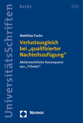 Fuchs | Verlustausgleich bei "qualifizierter Nachteilszufügung" | Buch | 978-3-8329-6561-7 | sack.de