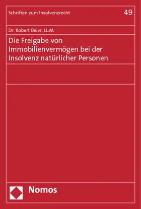 Beier |  Beier, R: Freigabe von Immobilienvermögen bei der Insolvenz | Buch |  Sack Fachmedien