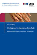 Liesching |  Schutzgrade im Jugendmedienschutz | Buch |  Sack Fachmedien