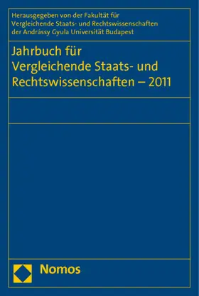Schubel / Kirste / Müller-Graff |  Jahrbuch für Vergleichende Staats- und Rechtswissenschaften - 2011 | Buch |  Sack Fachmedien