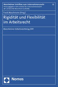Maschmann |  Rigidität und Flexibilität im Arbeitsrecht | Buch |  Sack Fachmedien