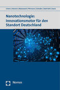 Grimm / Heinrich / Malanowski |  Grimm, V: Nanotechnologie: Innovationsmotor für den Standort | Buch |  Sack Fachmedien