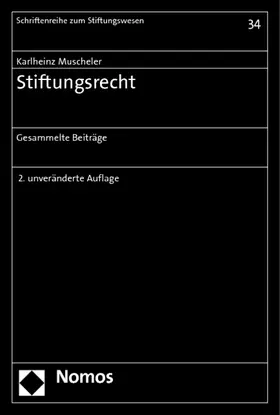 Muscheler |  Stiftungsrecht | Buch |  Sack Fachmedien