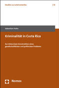 Huhn |  Huhn, S: Kriminalität in Costa Rica | Buch |  Sack Fachmedien