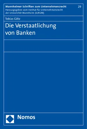 Götz |  Die Verstaatlichung von Banken | Buch |  Sack Fachmedien