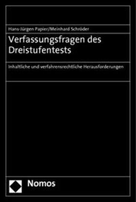 Papier / Schröder | Papier, H: Verfassungsfragen des Dreistufentests | Buch | 978-3-8329-6638-6 | sack.de