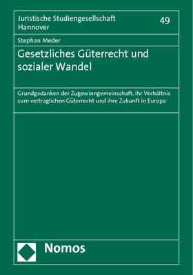 Meder |  Gesetzliches Güterrecht und sozialer Wandel | Buch |  Sack Fachmedien