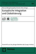 Meng / Ress / Stein |  Europäische Integration und Globalisierung | Buch |  Sack Fachmedien
