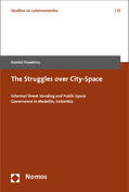Hawkins |  Hawkins, D: Struggles over City-Space | Buch |  Sack Fachmedien