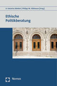 Weilert / Hildmann |  Ethische Politikberatung | Buch |  Sack Fachmedien