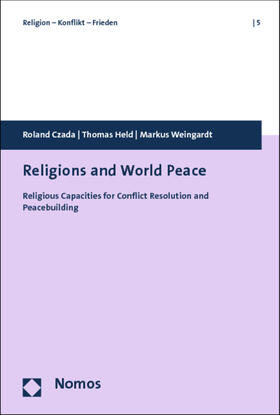 Czada / Held / Weingardt | Religions and World Peace | Buch | 978-3-8329-6705-5 | sack.de