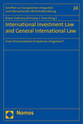 Hofmann / Tams |  International Investment Law and General International Law | Buch |  Sack Fachmedien