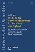 Junk |  Die Rolle des Verwaltungsverfahrens in Deutschland und England | Buch |  Sack Fachmedien