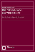Kühnlein |  Politische und das Vorpolitische | Buch |  Sack Fachmedien