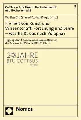 Zimmerli / Knopp |  Freiheit von Kunst und Wissenschaft, Forschung und Lehre - was heißt das nach Bologna? | Buch |  Sack Fachmedien