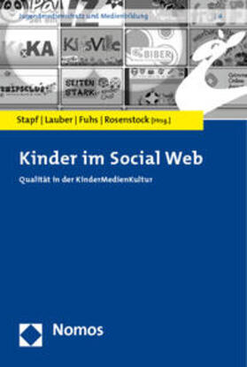 Stapf / Lauber / Fuhs | Kinder im Social Web | Buch | 978-3-8329-6830-4 | sack.de