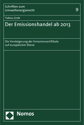 Greb | Greb, T: Emissionshandel ab 2013 | Buch | 978-3-8329-6847-2 | sack.de