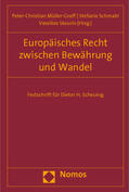 Müller-Graff / Schmahl / Skouris |  Europäisches Recht zwischen Bewährung und Wandel | Buch |  Sack Fachmedien