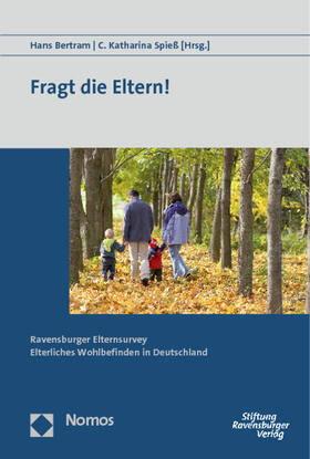 Bertram / Spieß | Fragt die Eltern! | Buch | 978-3-8329-6871-7 | sack.de
