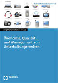 Müller-Lietzkow |  Ökonomie, Qualität und Management von Unterhaltungsmedien | Buch |  Sack Fachmedien